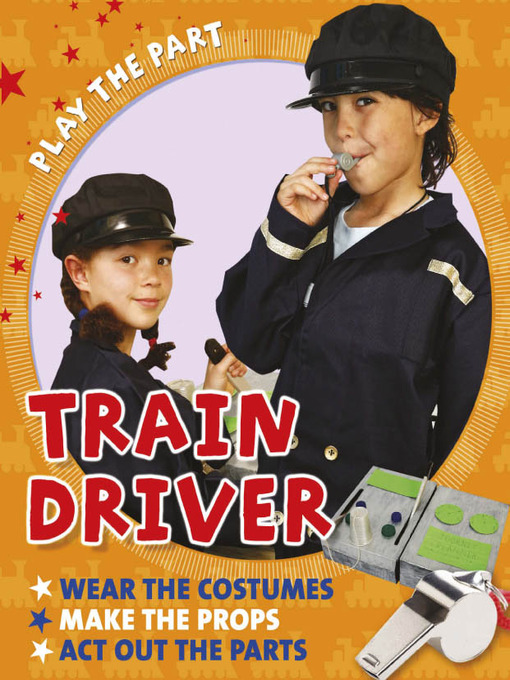 Title details for Train Driver by Liz Gogerly - Available